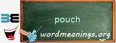 WordMeaning blackboard for pouch